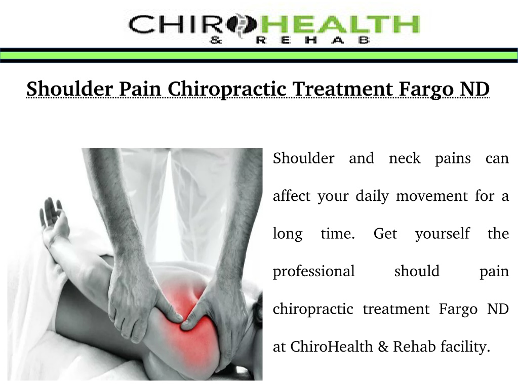 PPT - Shoulder Pain Chiropractic Treatment Fargo ND PowerPoint ...