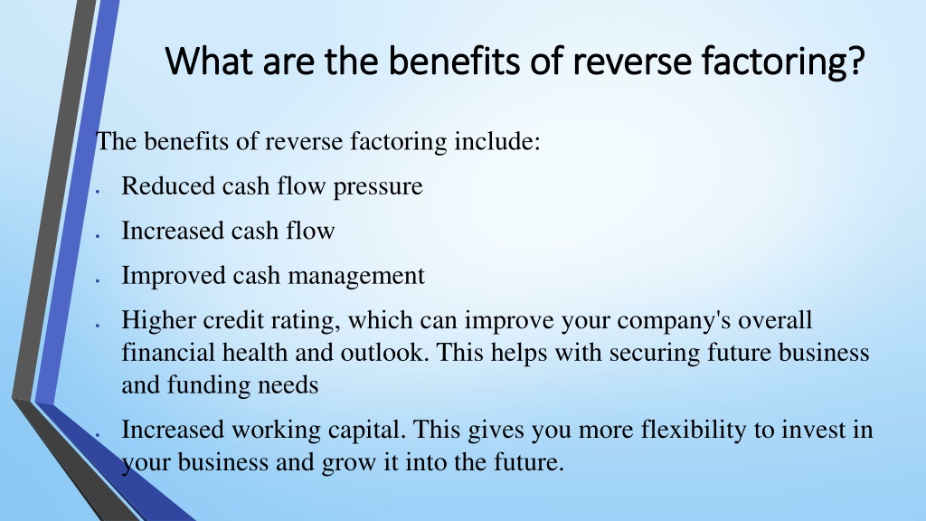 PPT - Reverse Factoring: What It Is And How It Can Help Your Business ...