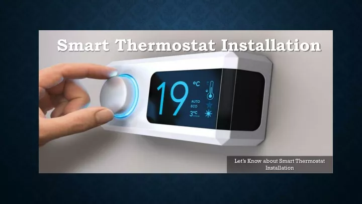 presentation on smart thermostat of home appliances