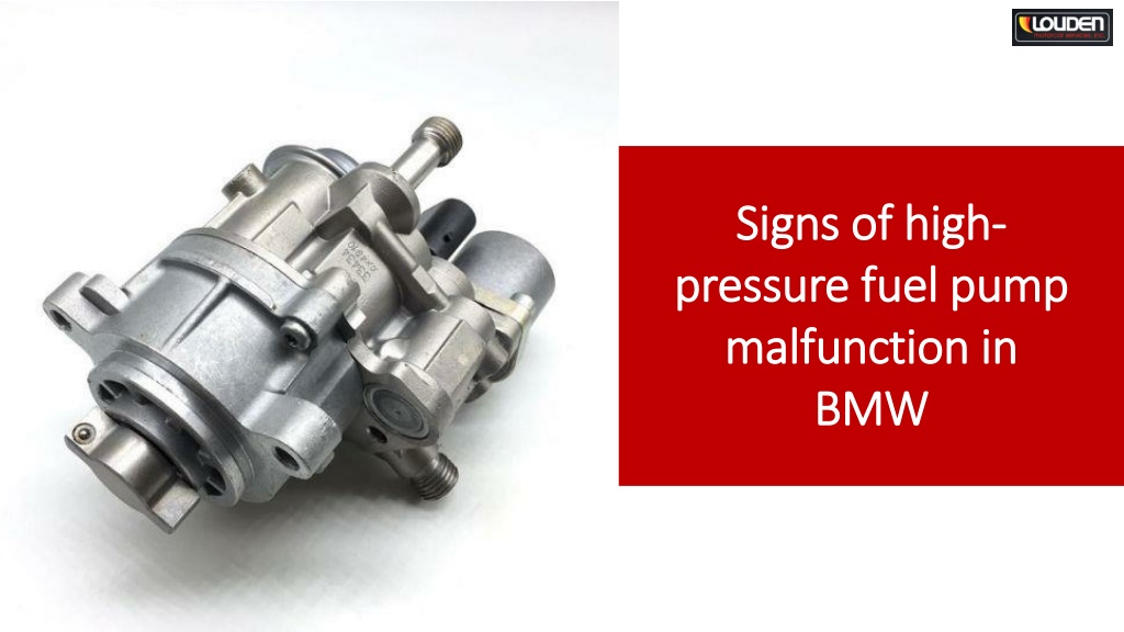 PPT What Causes HighPressure Fuel Pump Failure In Your BMW