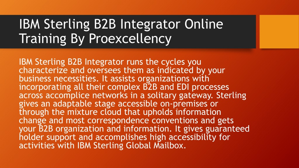 PPT - IBM Sterling B2B Integrator Online Training By Proexcellency ...