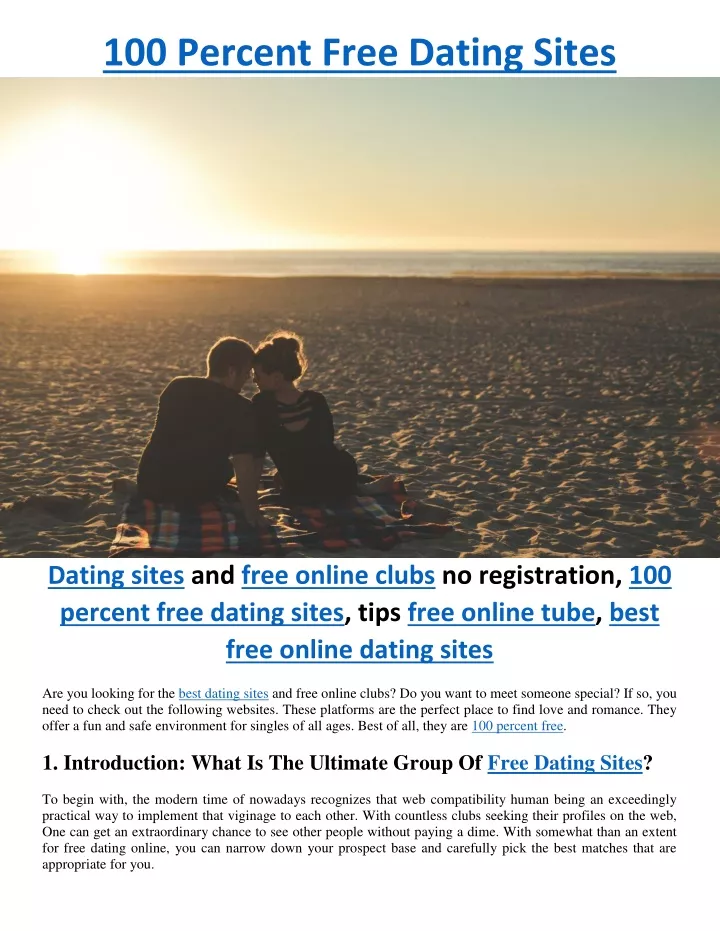 100 percent free dating site
