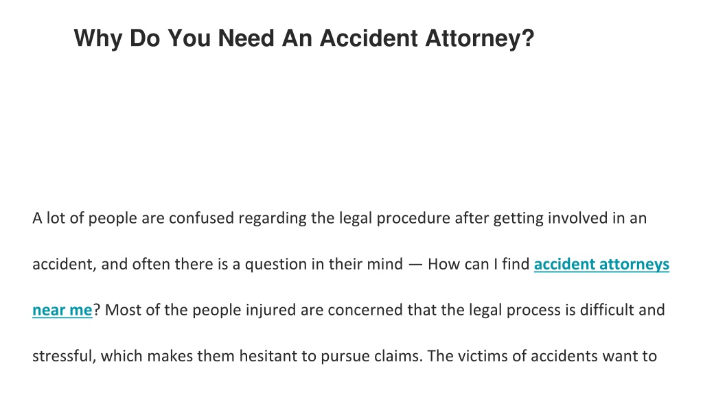 Ppt Why Do You Need An Accident Attorney Bennett Hodgins Powerpoint Presentation Id11547639 5241