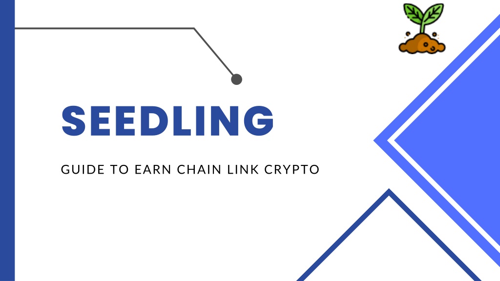 seedling crypto