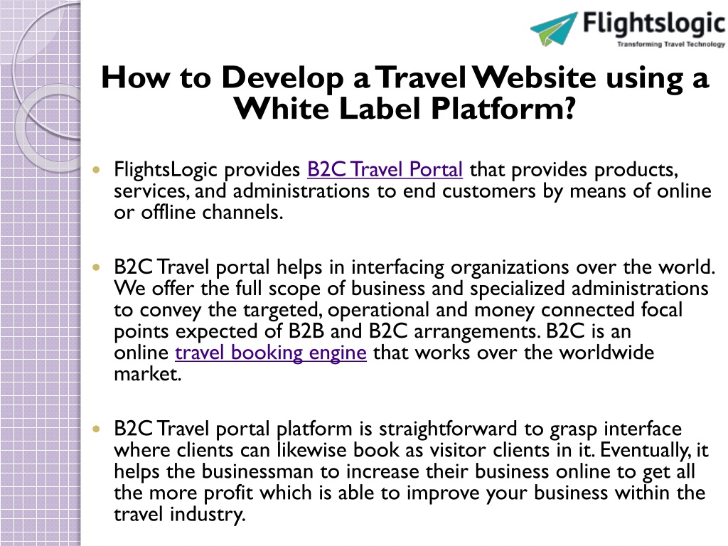 PPT - B2C White Label Travel Portal PowerPoint Presentation, Free Download - ID:11550067