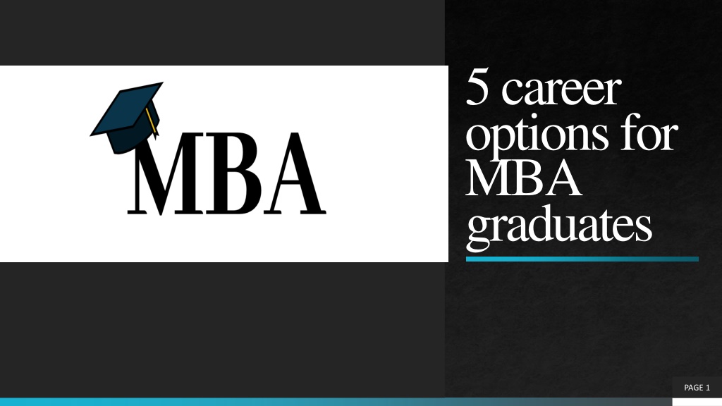 PPT - 5 Career Options For MBA Graduates PowerPoint Presentation, Free ...