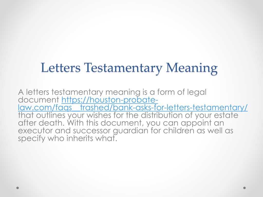 ppt-letters-testamentary-meaning-houston-probate-law-powerpoint