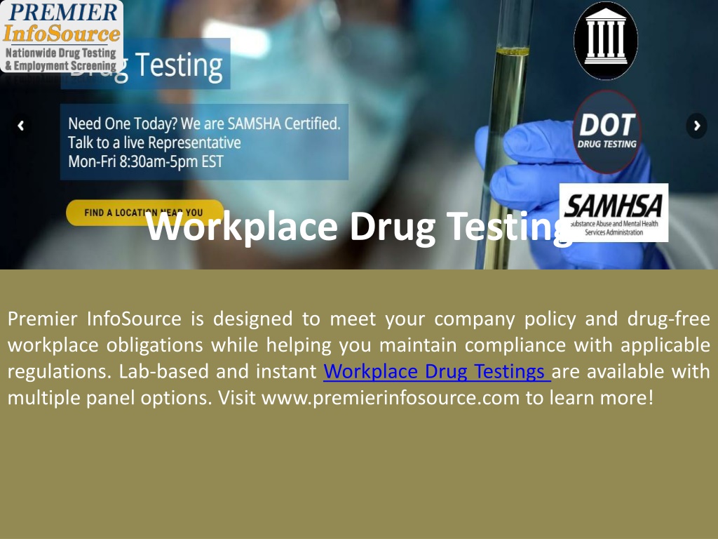 PPT Drug Testing Company Premier InfoSource PowerPoint Presentation PPT Drug Testing Company Premier InfoSource PowerPoint Presentation