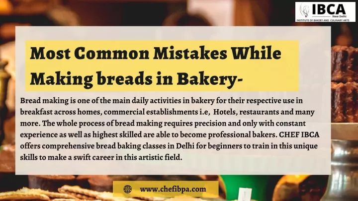 ppt-most-common-mistakes-while-making-breads-in-bakery-powerpoint