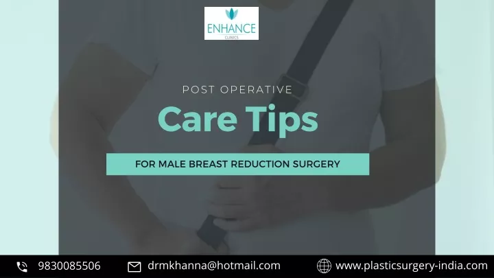 PPT Vital Post Operative Care Tips For Male Breast Reduction Surgery PowerPoint Presentation