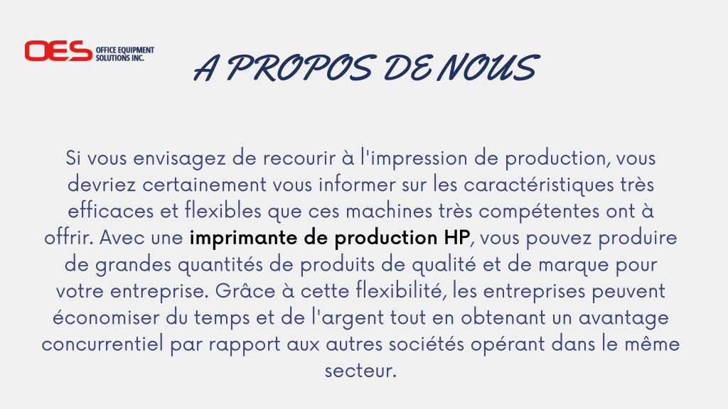 PPT Pourquoi les imprimantes de production HP sontelles les — free download