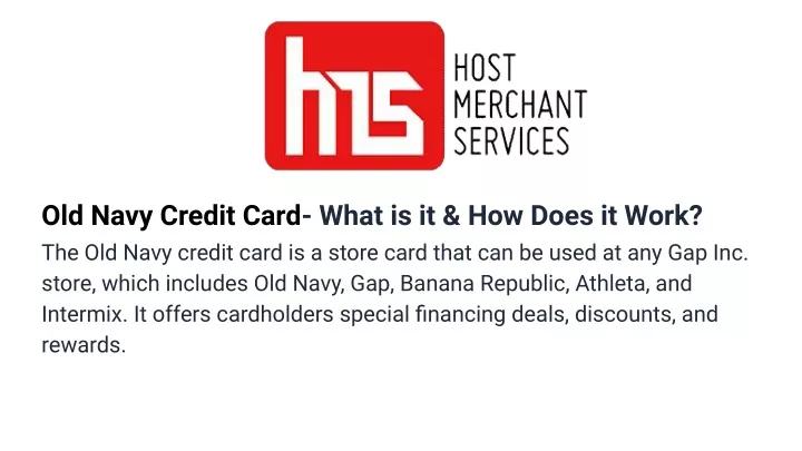 PPT Old Navy Credit Card What Is It How Does It Work PowerPoint   Old Navy Credit Card What Is It How Does It Work N 