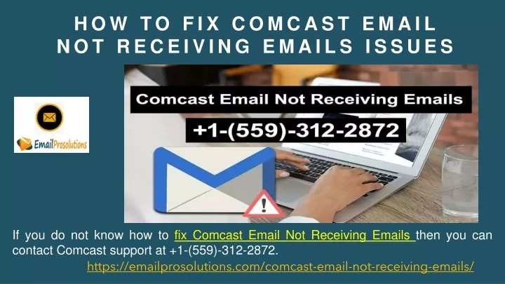 ppt-comcast-support-1-559-312-2872-comcast-email-not-receiving