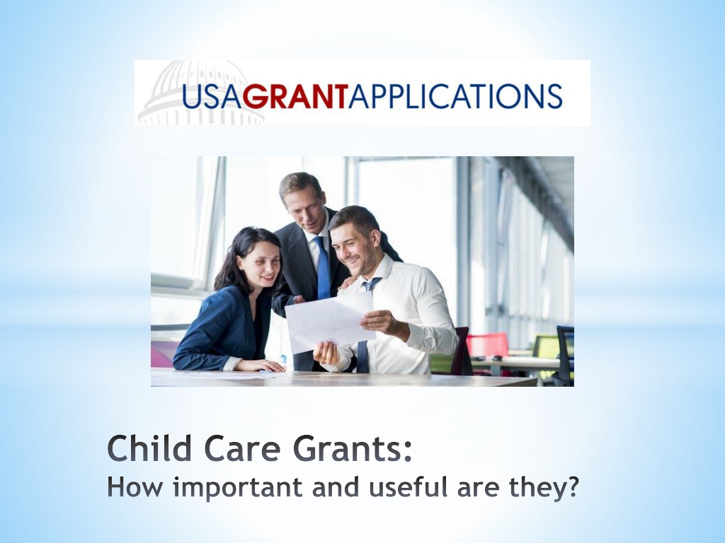 PPT Child Care Grants How important and useful are they? PowerPoint