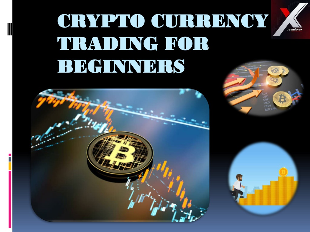 PPT - Crypto currency Trading For Beginners PowerPoint Presentation ...