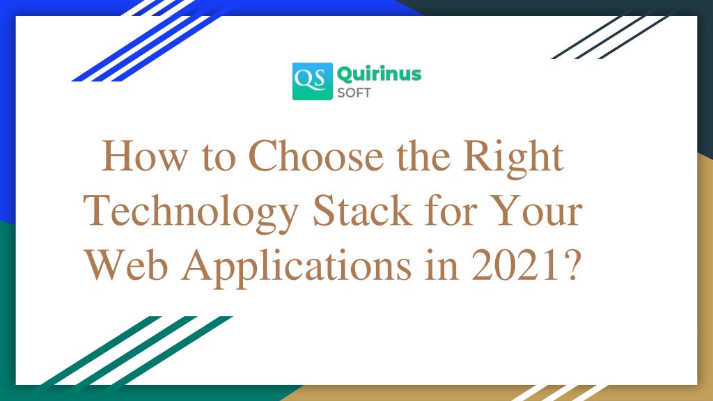 Ppt How To Choose The Right Technology Stack For Your Web