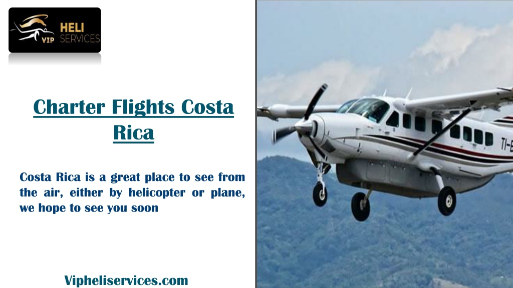 ppt-charter-flights-costa-rica-powerpoint-presentation-free-download