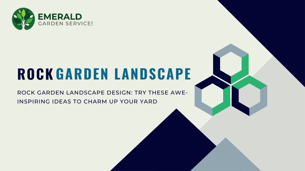 Ppt Rock Garden Landscape Design Try These Awe Inspiring Ideas To Charm Up Your Yard Emerald