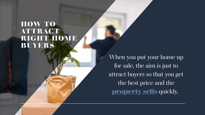 PPT - How to Attract Right Home Buyers PowerPoint Presentation, free