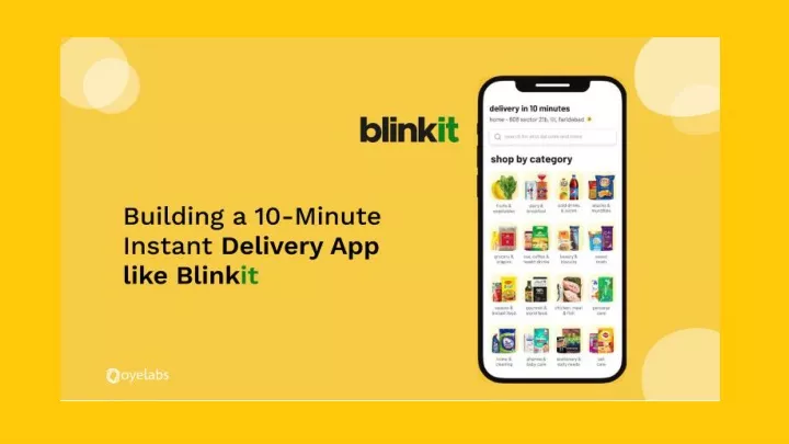 PPT - Guide to a Quick Delivery App like Blinkit PowerPoint ...