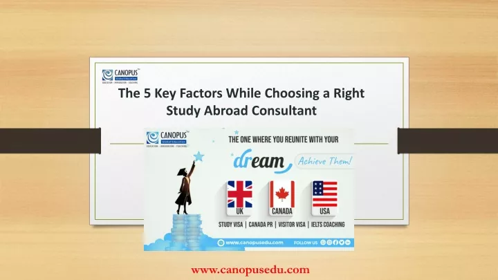 PPT - Study Abroad Consultant in Surat - Canopus Global Education ...