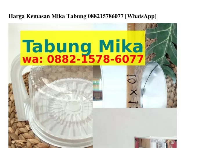 PPT - Harga Kemasan Mika Tabung 0882•I5ᜪ8•Ꮾ0ᜪᜪ[WhatsApp] PowerPoint