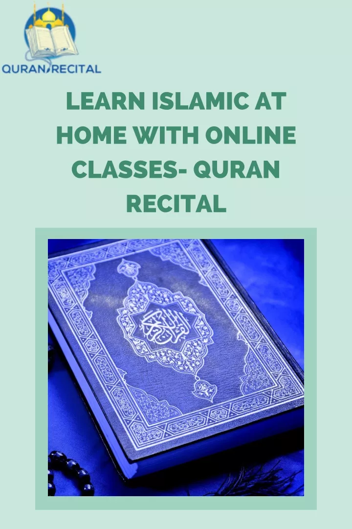 PPT - Learn Islamic at Home With Online Classes- Quran Recital ...