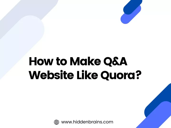 ppt-how-to-make-q-a-website-like-quora-powerpoint-presentation-free