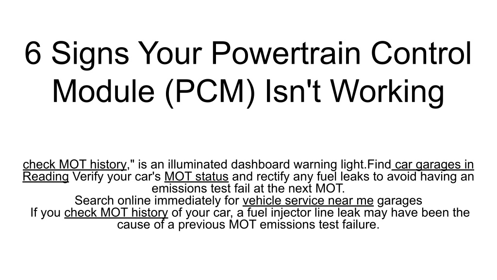 PPT - 6 Signs Your Powertrain Control Module (PCM) Isn't Working (1 ...