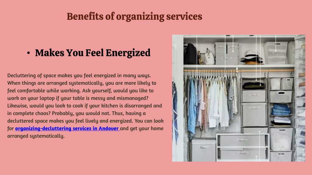 PPT - Benefits Of Home Organizing and Decluttering Services PowerPoint Presentation - ID:11579754