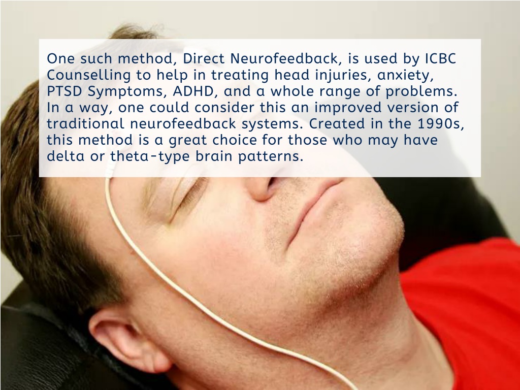 PPT - Neurofeedback Therapy - A Gateway Towards A Healthier Life ...