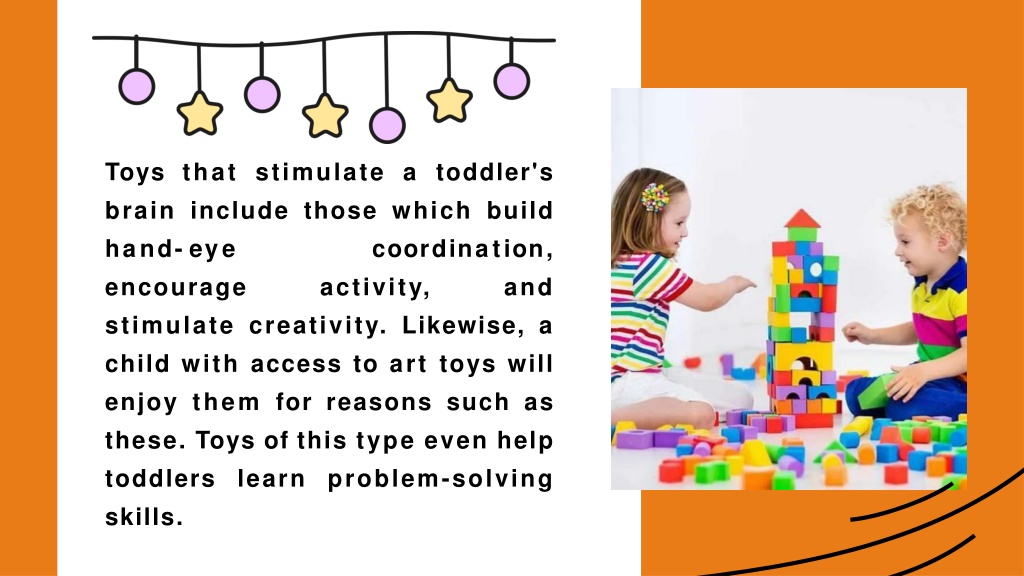 PPT Benefits of Educational Toys For Toddlers PowerPoint Presentation