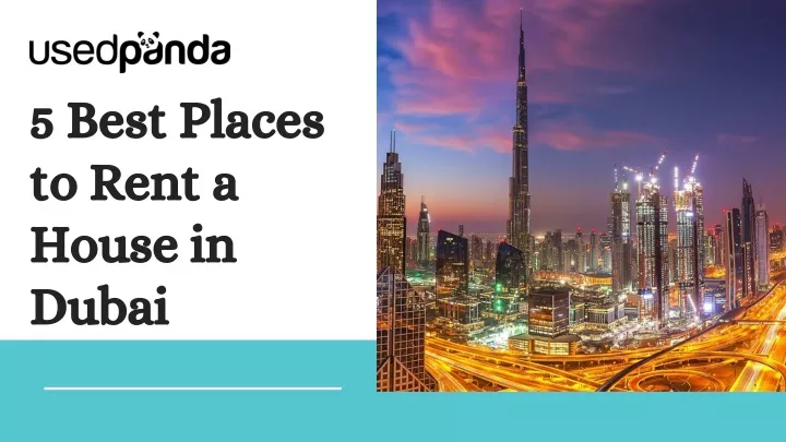 ppt-5-best-places-to-rent-a-house-in-dubai-powerpoint-presentation