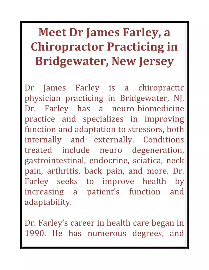 PPT Meet Dr James Farley, a Chiropractor Practicing in Bridgewater