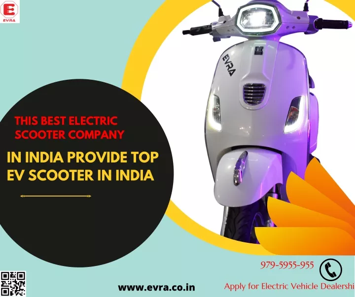 PPT This Best Electric Scooter Company In India Provide Top Ev ppt-this-best-electric-scooter-company-in-india-provide-top-ev