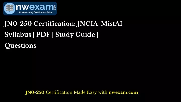 Exam JN0-250 Passing Score