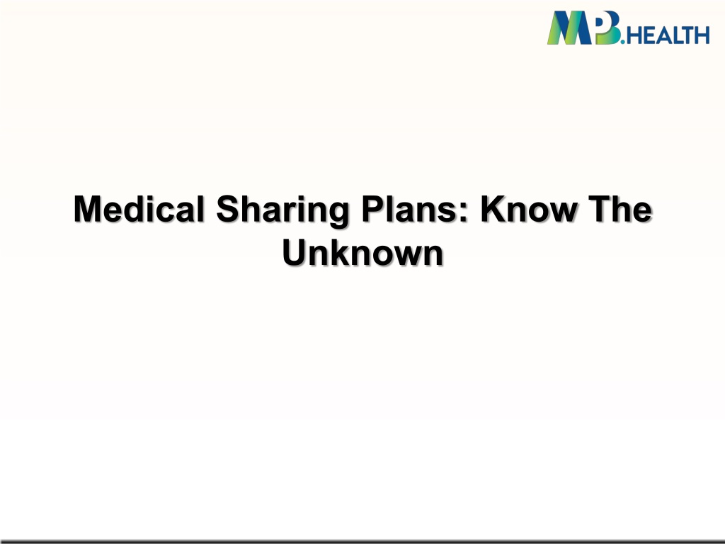 ppt-medical-sharing-plans-know-the-unknown-powerpoint-presentation