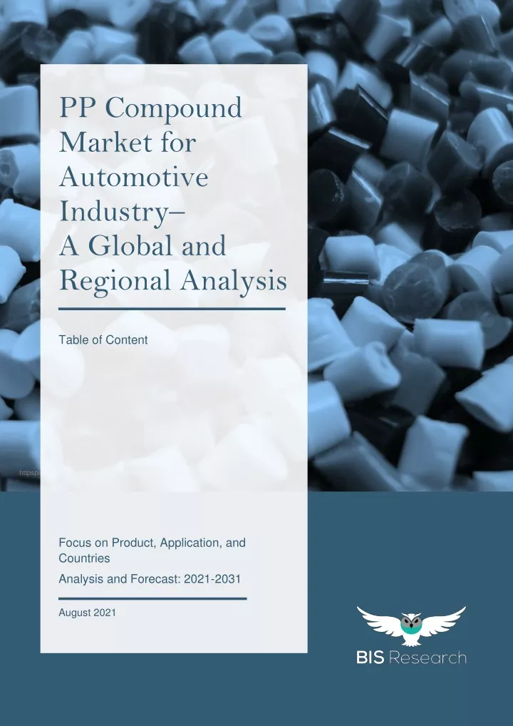Pp Compounding PPT - PP Compound Market for Automotive Industry PowerPoint ...
