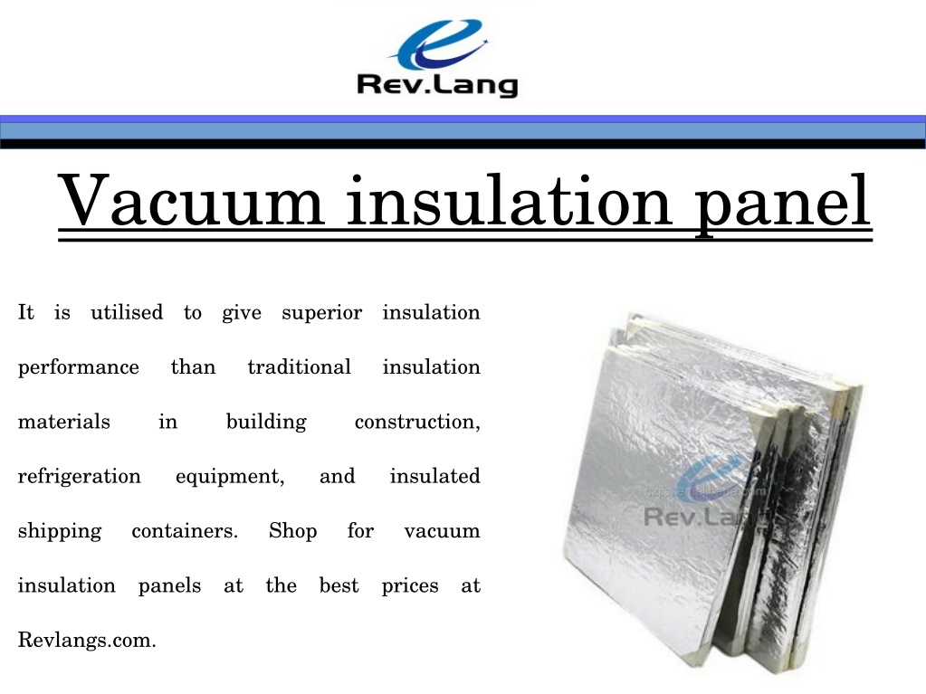 PPT Vacuum Insulation Panel PowerPoint Presentation Free Download ID 11594953