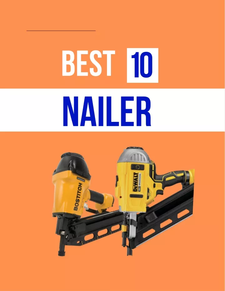 PPT Best Framing Nailer Cordless 2022 Guide PowerPoint Presentation