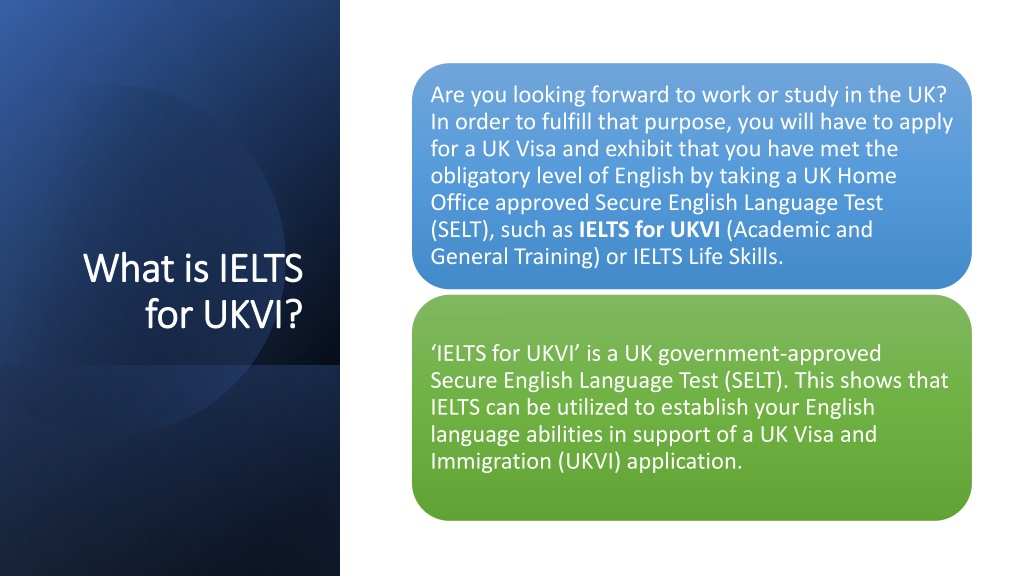 PPT - IELTS For UKVI PowerPoint Presentation, Free Download - ID:11598610