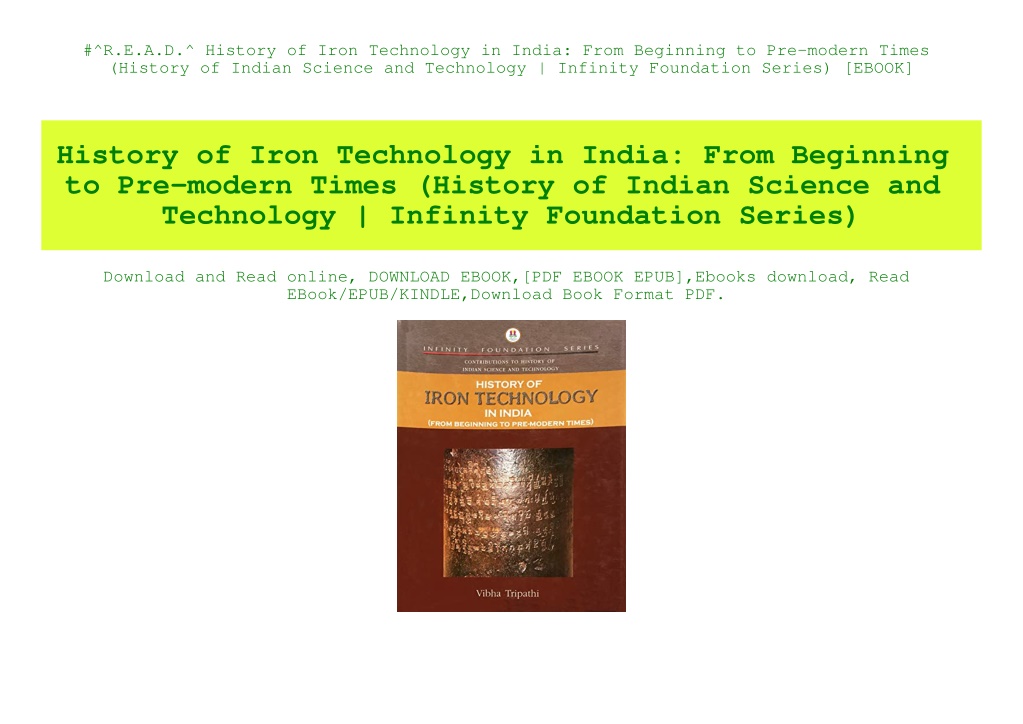 PPT ^R.E.A.D.^ History of Iron Technology in India From Beginning to