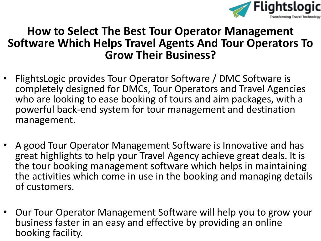 PPT - Tour Operator Management Software PowerPoint Presentation, Free Download - ID:11603251