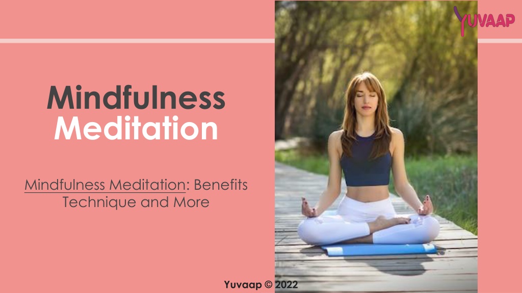 PPT - Benefits Of Mindfulness Meditation PowerPoint Presentation, Free ...