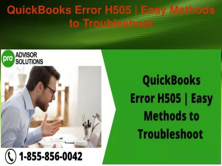 PPT - QuickBooks Error H505 Easy Methods to Troubleshoot PowerPoint ...