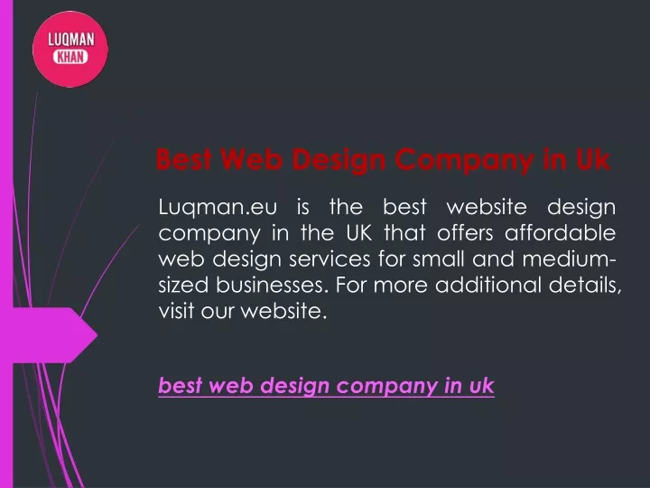 PPT Best Web Design Company In Uk Luqman eu PowerPoint Presentation ppt-best-web-design-company-in-uk-luqman-eu-powerpoint-presentation
