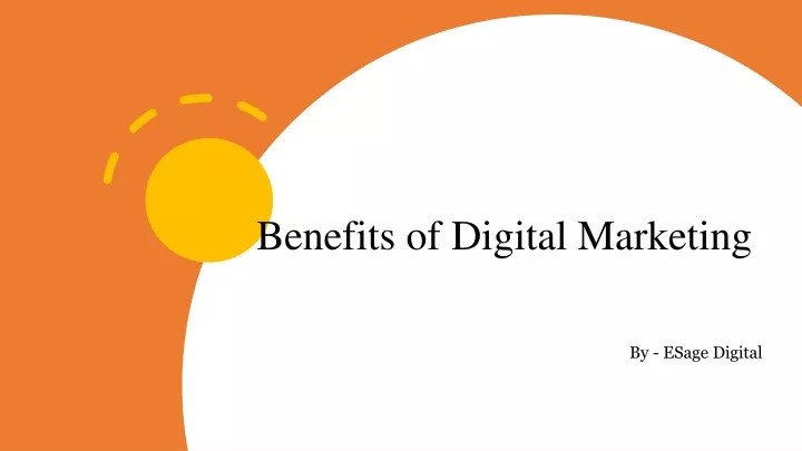 digital marketing benefits presentation