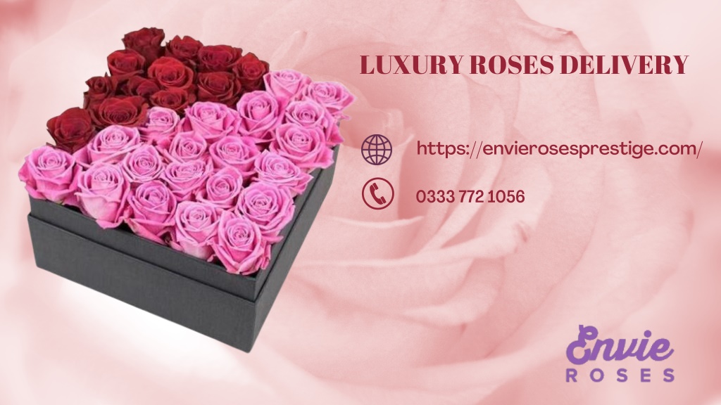 PPT Luxury Roses Delivery By Envie Roses PowerPoint Presentation