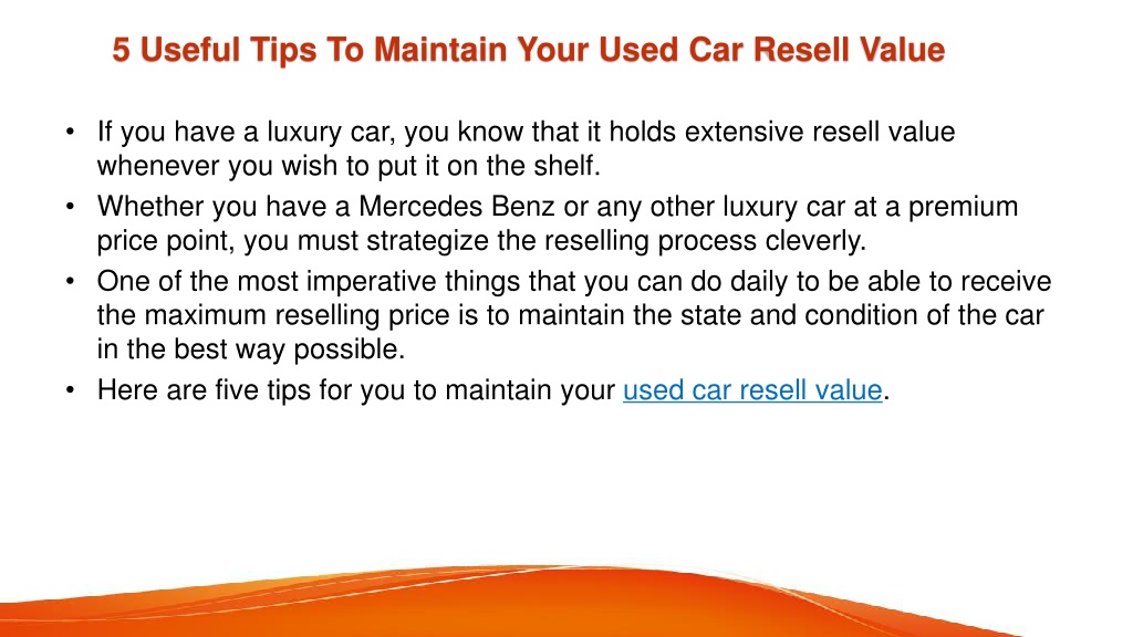 PPT 5 Useful Tips To Maintain Your Used Car Resell Value PowerPoint