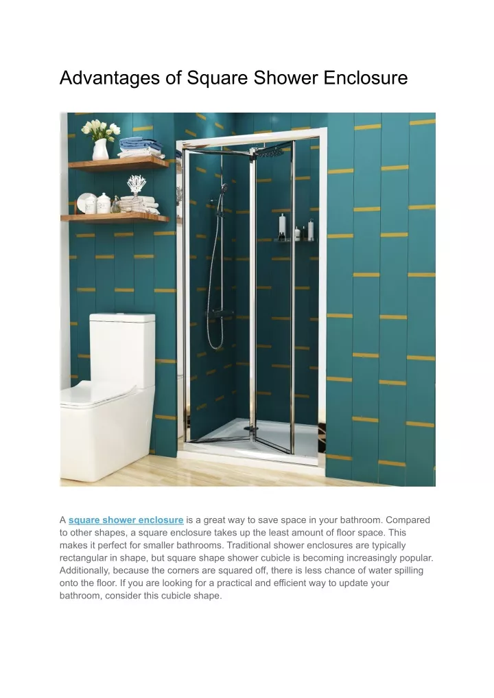 Ppt Advantages Of Square Shower Enclosure Powerpoint Presentation